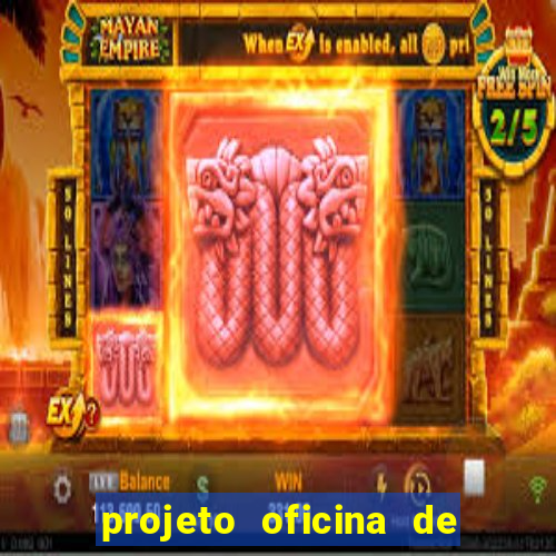 projeto oficina de jogos educativos